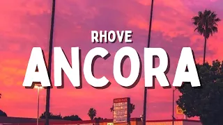 Rhove - Ancora (Testo/Lyrics)