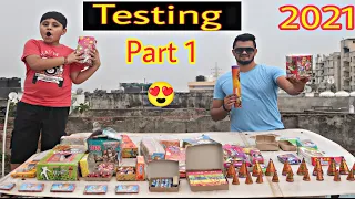 New Crackers Testing 2021 | Part 1 Testing All Crackers 😍🔥
