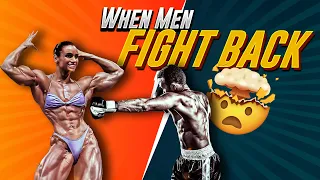 WHEN MEN FIGHT BACK | Equal RIGHTS | WHEN MEN HIT WOMEN BACK