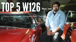 Top 5 issues on the W126    4K