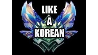 Like a Korean (League of Legends Parody)