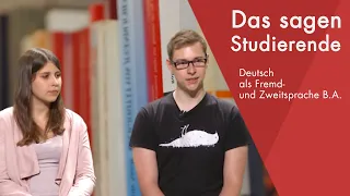 "Das sagen die Studierenden" | Deutsch als Fremd- und Zweitsprache B.A. studieren