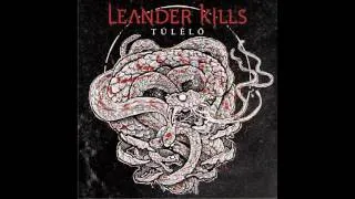 Leander Kills - Fényév Távolság