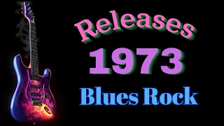 Releases 1973 Blues Rock