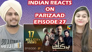 Parizaad Episode 28 || HUM TV | Drama | Indian Reaction