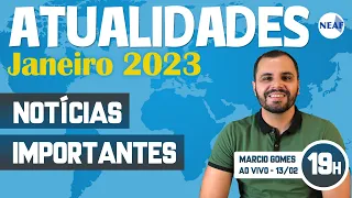 🔴 Atualidades para Concursos Públicos AO VIVO | Notícias Importantes: Janeiro de 2023