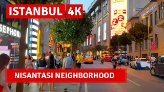 Istanbul Night Nisantasi 2022 17 August Walking Tour|4k UHD 60fps