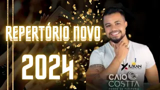 CAIO COSTA 2024 REPERTÓRIO ATUALIZADO 2024