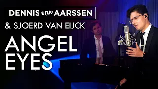 #CroonerCovers Angel Eyes - Dennis van Aarssen & Sjoerd van Eijck [Frank Sinatra Cover]