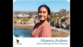 Miasara Andrew, Marine Biologist & Shark Scientist