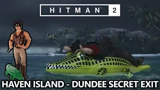 Hitman 2 Haven Island - The Dundee Secret Easter Egg Exit - Achievement/Trophy Guide