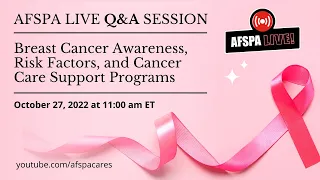 AFSPA Live Q&A Session: Breast Cancer Awareness, Prevention Tips & Care Management