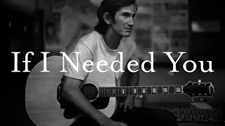 If I Needed You by Townes Van Zandt | fingerstyle acoustic guitar lesson