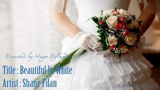 (Lyrics & Thaisub) Shane Filan - Beautiful In White