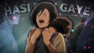 「Hasi Ban Gaye 🖤」 Eren x Mikasa - Untold Love story 「AMV/Edit」