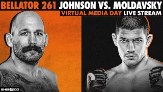 BELLATOR 261: Johnson vs. Moldavsky | Virtual Media Day - LIVE Stream