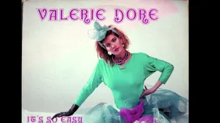 Valerie Dore - It's so easy (extended version) 1985