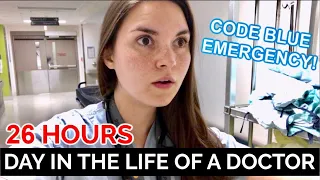 26 HOUR CALL SHIFT with CODE BLUE EMERGENCY: Day in the Life of a Doctor