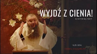 14.05.2024 Wyjdź z cienia!