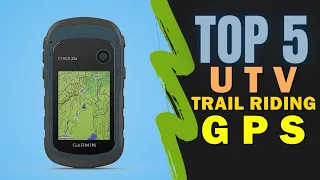 Best GPS for UTV Trail Riding 2023-2024 🔥 Top 5 Best UTV Trail Riding GPS Reviews