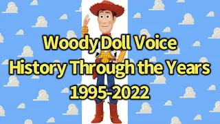 Woody Doll Voice History through the years 1995-2022