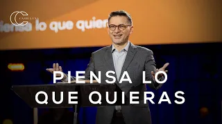 Pastor Cash Luna - Piensa lo que quieras | Casa de Dios