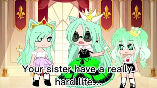 Your sister have a really hard life (Gacha club) (meme)