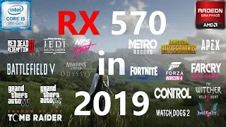 RX 570 Test in 25 Games in 2019