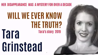TARA GRINSTEAD - Her story 2005 - 2019