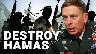 General Petraeus warns Israel: Destroy Hamas or they will return