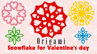 5 Snowflake Ideas For Valentine's Day Decoration / 【Paper Crafts】