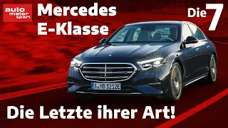 Mercedes E-Klasse: Die Letzte ihrer Art! I auto motor und sport