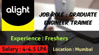 Alight Solutions Off Campus Hiring Freshers for the Role of Graduate Engineer Trainee |