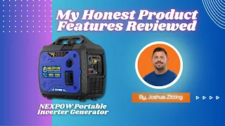 My Honest Product Features Reviewed of NEXPOW Portable Inverter Generator | Zitting Reviews