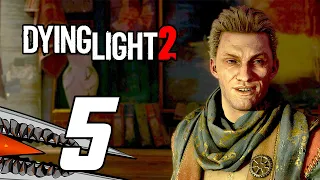 Dying Light 2 - Gameplay Playthrough Part 5 - No Commentary (PS5 4K 60FPS)