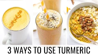 HOW TO USE TURMERIC | 3 easy recipes