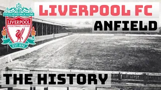 Liverpool FC: The evolution of Anfield Stadium