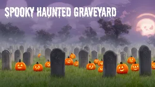 Spooky Halloween Haunted Graveyard Ambience and Music - 4 hrs