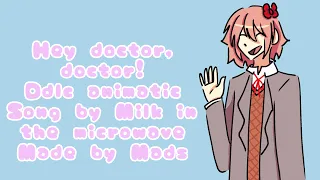 Hey doctor, doctor! Ddlc Sayori centered animatic