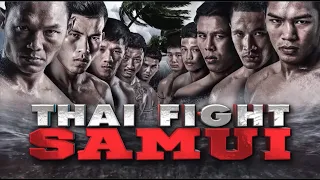THAI FIGHT - SAMUI 2018 ENGLISH VERSION [RERUN]