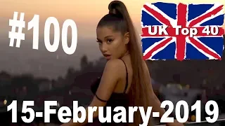 UK Top 40 Singles Chart, 15 February 2019  № 100