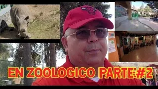 UN RECORRIDO. POR EL ZOOLOGICO. PARTE. #2 SERCAS DE DE TOLUCA.