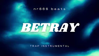 (FREE) Melodic Type Beat - "BETRAY" | Dark Type Beat | Rap Trap Beat Instrumental