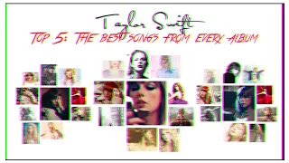 TOP 5 the best songs from every TAYLOR SWIFT album (includes Midnights)