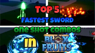 Top 5 Fastest Sword One Shot Combos In Blox Fruits | Blox Fruits