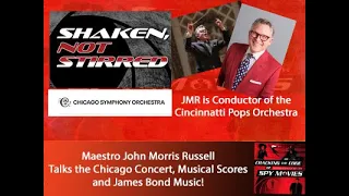 Maestro John Morris Russell Talks James Bond Concert