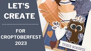 Let's Create | Croptoberfest 2023 | Creative Memories