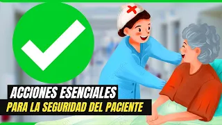 🔥8 ACCIONES Esenciales Para La SEGURIDAD Del Paciente-(ESTUDIANTES/FACIL/RAPIDO)