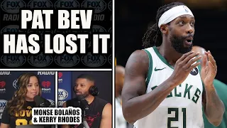 Patrick Beverley Has Officially Lost it | MONSE BOLAÑOS & KERRY RHODES