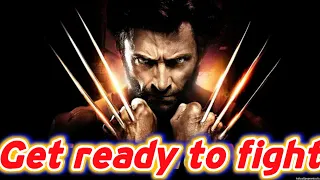 Wolverine Get ready to fight | imagination 4 u